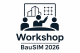 BauSIM 2026 Workshop: IDA Districts